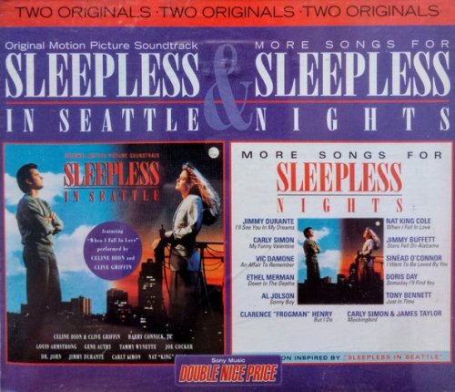 VA - Sleepless In Seattle (Original Motion Picture Soundtrack) & More Songs For Sleepless Nights (A Collection Inspired By "Sleepless In Seattle") (Reissue) (1996)