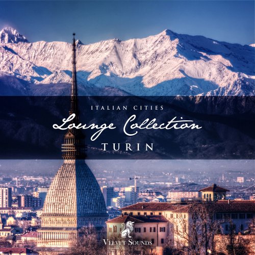 Italian Cities Lounge Collection Vol. 5 - Turin (2014)