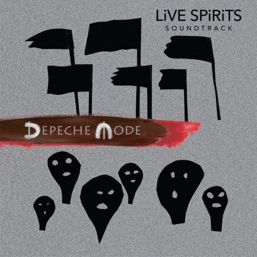 Depeche Mode - LiVE SPiRiTS SOUNDTRACK (2020) [Hi-Res]