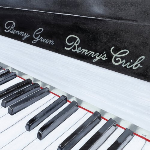 Benny Green - Benny's Crib (2020) [Hi-Res]
