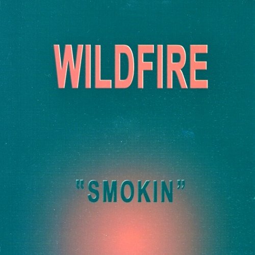 Wildfire - Smokin (Reissue) (1970/2006)