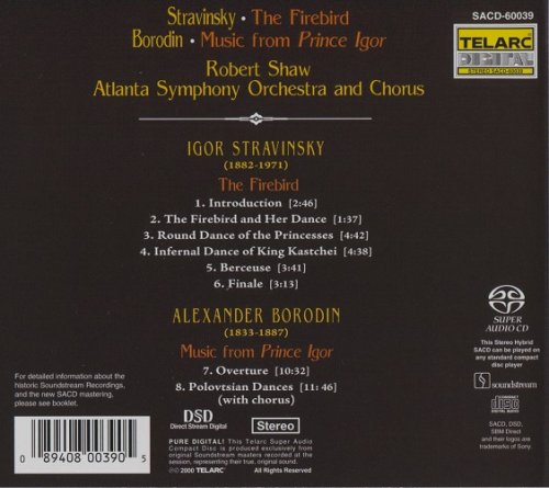 Robert Shaw, The Atlanta Symphony Orchestra - Stravinsky: The Firebird / Borodin: Prince Igor (1978) [2006 SACD]