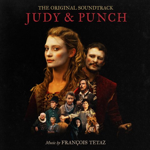 Francois Tetaz - Judy & Punch (Original Motion Picture Soundtrack) (2020) [Hi-Res]