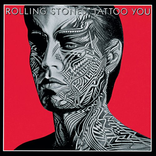 The Rolling Stones - Tattoo You (Remastered) (2020) [Hi-Res]