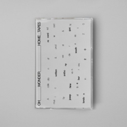 Oh Wonder - Home Tapes EP (2020) [Hi-Res]
