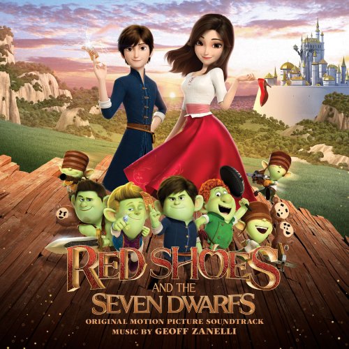 GEOFF ZANELLI - Red Shoes and the Seven Dwarfs (Original Motion Picture Soundtrack) (2020) [Hi-Res]