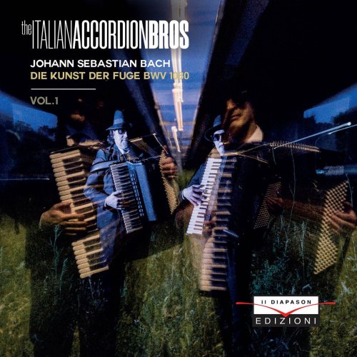 The Italian Accordion Bros - Die Kunst der Fuge BWV 1080 vol.1 (2020)