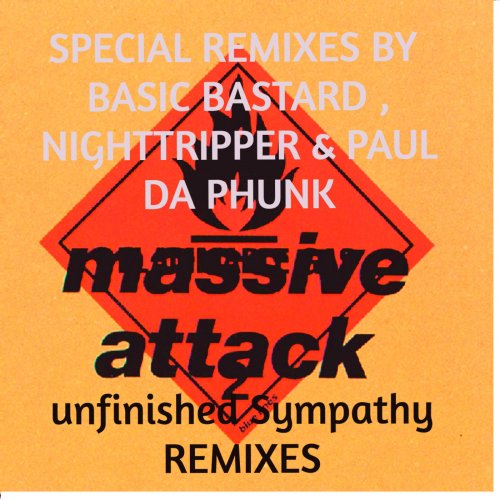 Massive Attack - Unfinished Sympathy Remixes (2020)
