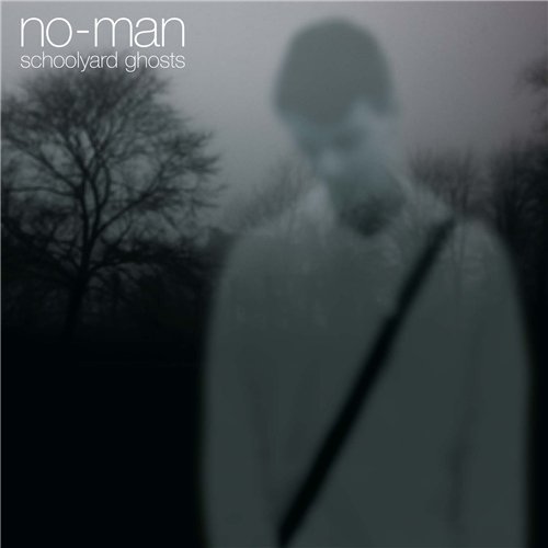 No-Man - Schoolyard Ghosts (2016) [Hi-Res]