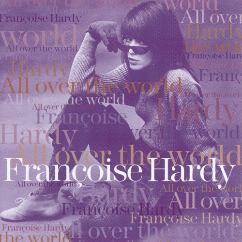 Françoise Hardy - All Over the World (1995)