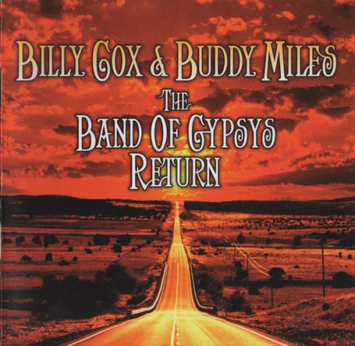 Billy Cox & Buddy Miles - The Band Of Gypsys Return (2006)