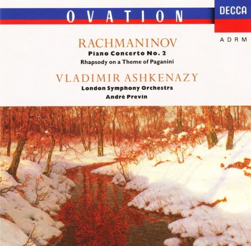 Vladimir Ashkenazy, André Previn - Rachmaninov: Piano Concerto No.2; Rhapsody on a Theme of Paganini (1990)