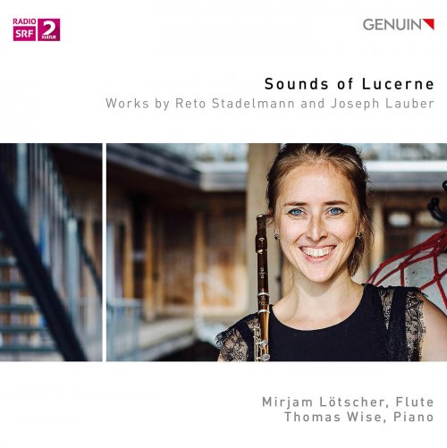 Mirjam Lötscher and Thomas Wise - Sounds of Lucerne (2020) [Hi-Res]