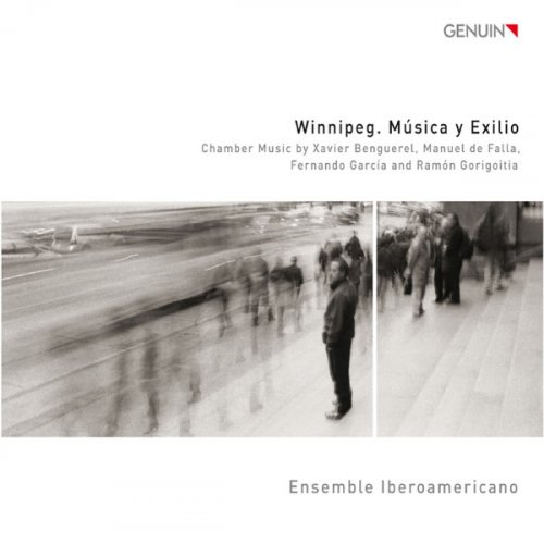 Joan Pages Valls & Ensemble Iberoamericano - Winnipeg. Música y Exilio (2013) [Hi-Res]