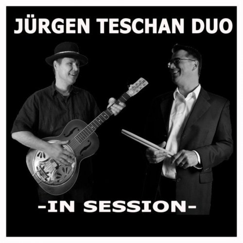 Jürgen Teschan Duo - In Session (2020)
