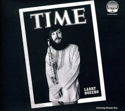 Larry Nozero - Time (2013)