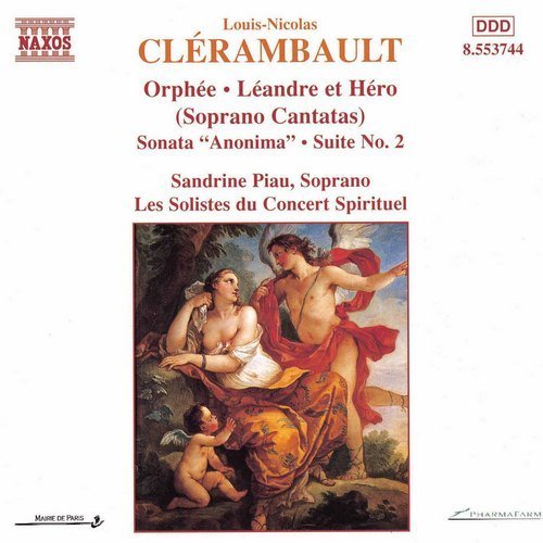 Sandrine Piau, Le Solistes du Concert Spirituel - Clerambault - Orphee / Leandre et Hero (Soprano Cantatas) (1998)