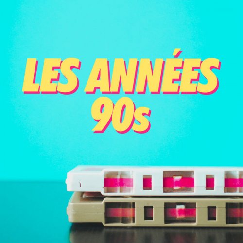 VA - Les Années 90s (2020)