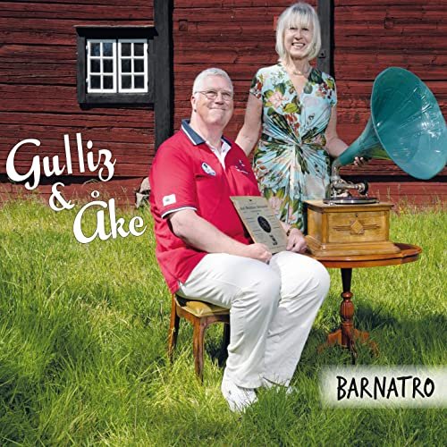 Gulliz & Åke - Barnatro (2020) Hi-Res