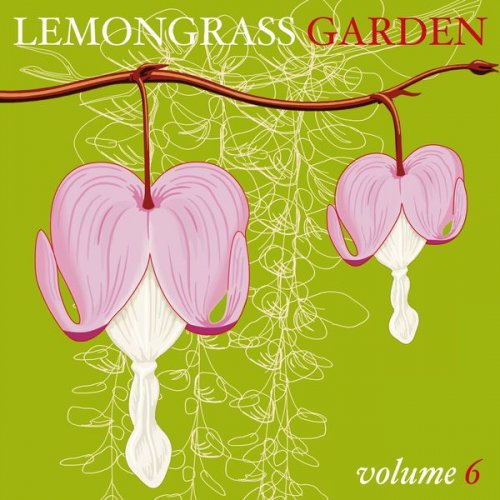 VA - Lemongrass Garden, Vol. 6 (2013) flac