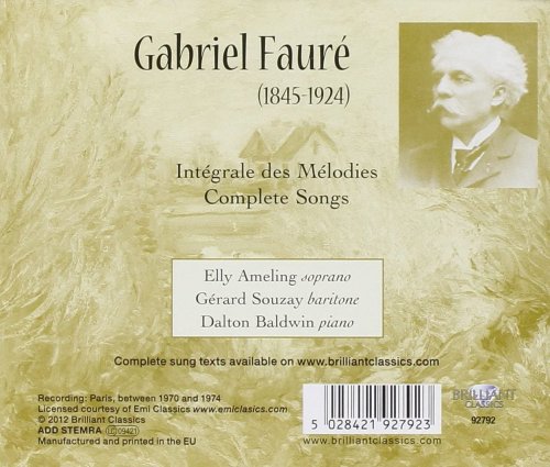 Elly Ameling, Gerard Souzay, Dalton Baldwin - Faure: Integrale des melodies / Complete Songs (2006)