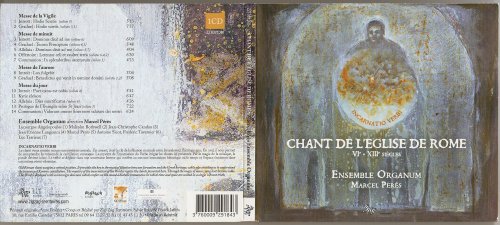 Marcel Peres - Ensemble Organum: Chant de l'Eglise de Rome (VI - XIII siecles) (2008)