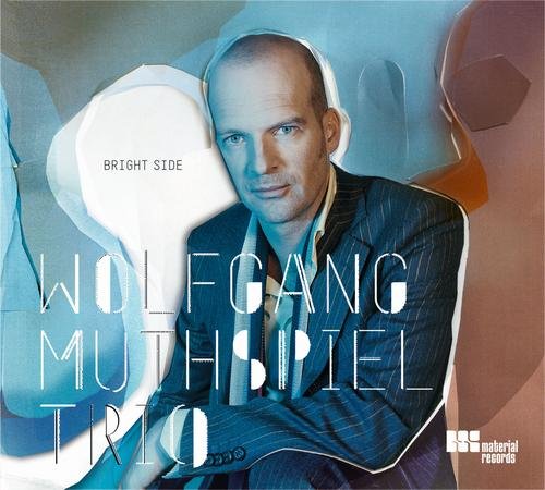 Wolfgang Muthspiel Trio - Bright Side (2005)