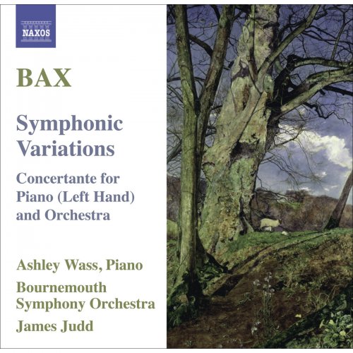 Ashley Wass, Bournemouth Symphony Orchestra, James Judd - Bax, A.: Symphonic Variations / Concertante for Piano Left Hand (2009) [Hi-Res]