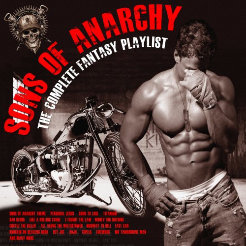 VA - Sons of Anarchy - The Complete Fantasy Playlist (2016)
