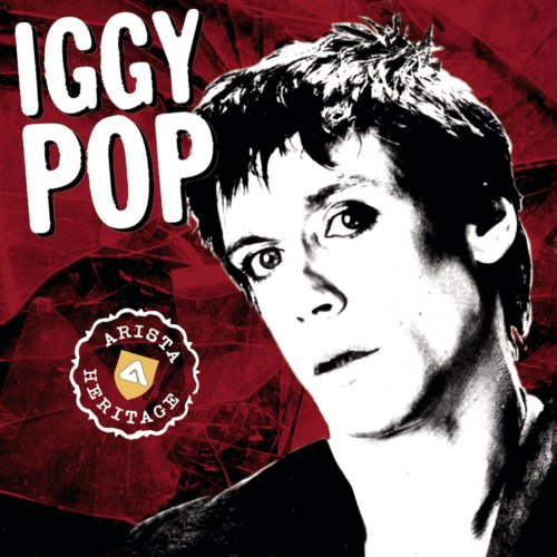 Iggy Pop - Arista Heritage Series: Iggy Pop (2000)
