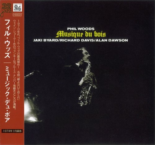 Phil Woods - Musique Du Bois (1974) [CDRip]