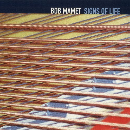Bob Mamet - Signs of Life (1994)