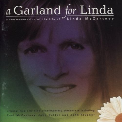 The Joyful Company of Singers - A Garland for Linda (A Commemoration of the Life of Linda McCartney) (2000)
