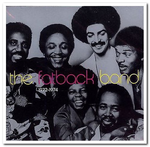 The Fatback Band - 1972-1974 (2003)