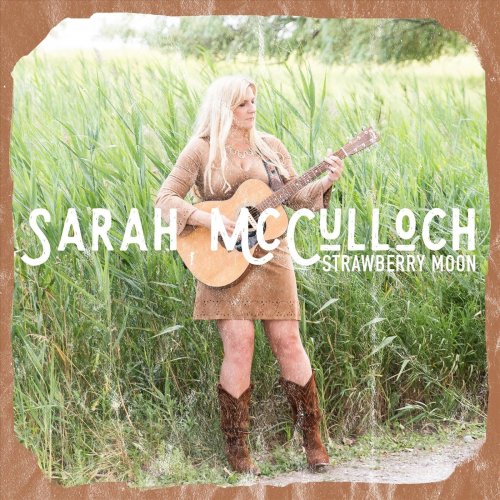 Sarah McCulloch - Strawberry Moon (2020)