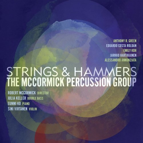 McCormick Percussion Group - Strings & Hammers (2020)