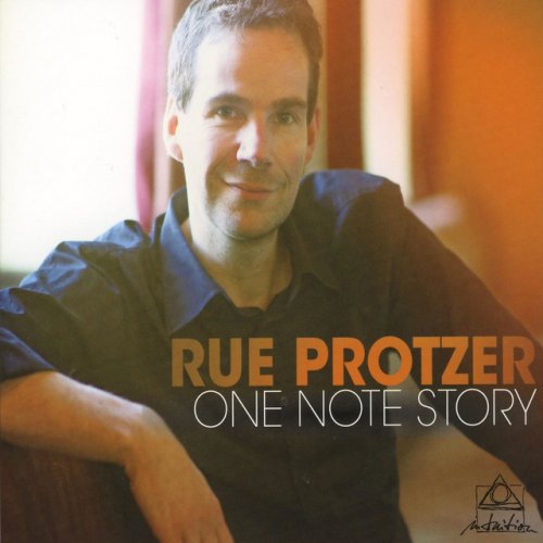 Rue Protzer - One Note Story (2013)