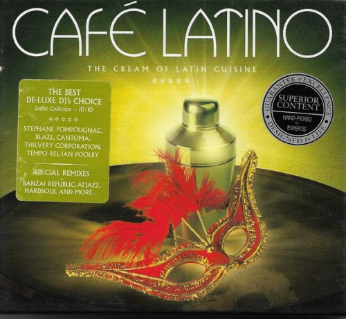 VA - Café Latino - The Cream Of Latin Cuisine [2CD] (2006)