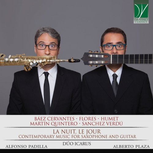 Alfonso Padilla - Baez Cervantes, Flores, Humet, Martin Quintero, Sanchez Verdu: La nuit, le jour (Contemporary Music for Saxophone and Guitar) (2020)