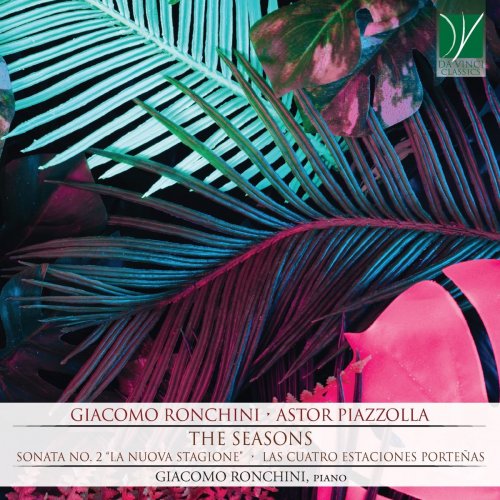 Giacomo Ronchini - Giacomo Ronchini, Astor Piazzolla: The Seasons (2020)