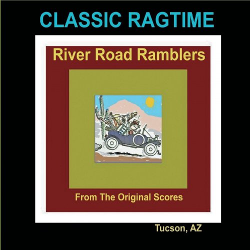 River Road Ramblers - Classic Ragtime (2020)