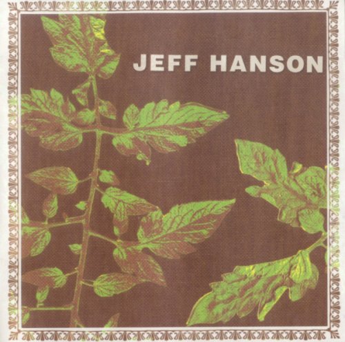 Jeff Hanson - Jeff Hanson (2005)