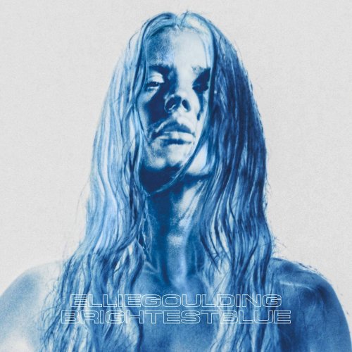 Ellie Goulding - Brightest Blue (2020) [Hi-Res]