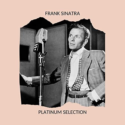 Frank Sinatra - Platinum Selection (2020)