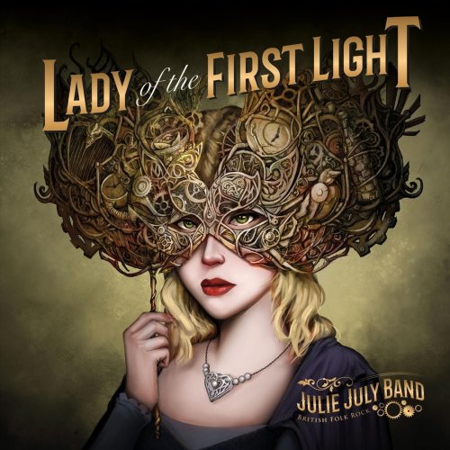 Julie July Band - Lady of the First Light (2020)
