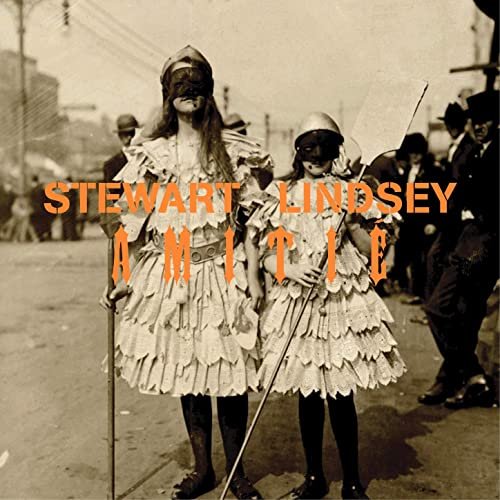 Dave Stewart & Thomas Lindsey - Amitié (2020)