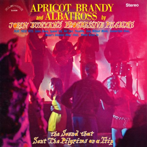 John Bunyan's Progressive Pilgrims - Apricot Brandy and Albatross (Remastered from the Original Alshire Tapes) (2020) [Hi-Res]