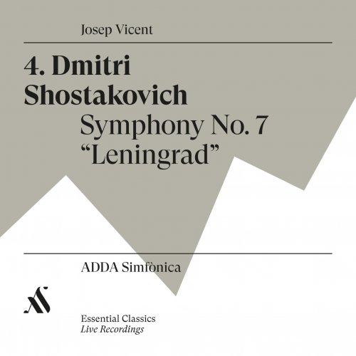 ADDA Simfònica & Josep Vicent - Dmitri Shostakovich. Symphony No.7 "Leningrad" (2020) [Hi-Res]