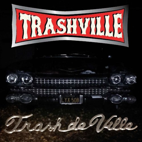 Trashville - Trash de Ville (2020)