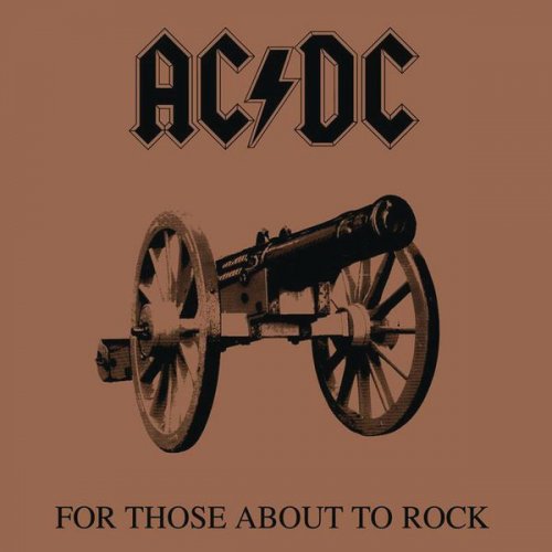 AC/DC - For Those About to Rock (We Salute You) (1981) (Remastered) [Hi-Res]